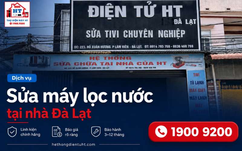 Sửa máy lọc nước tại Đà Lạt Lâm Đồng | 19009200