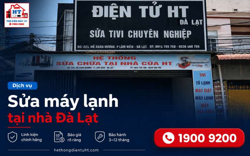 Sửa máy lạnh tại Đà Lạt Lâm Đồng giá rẻ tại nhà nhanh chóng