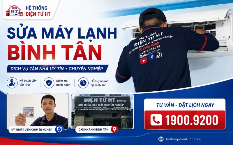 dịch vụ sửa máy lạnh Bình Tân tận nhà - Hệ Thống Điện Tử HT