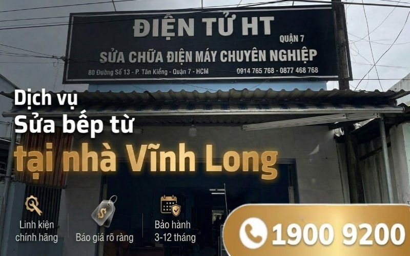Sửa bếp từ tại Vĩnh Long
