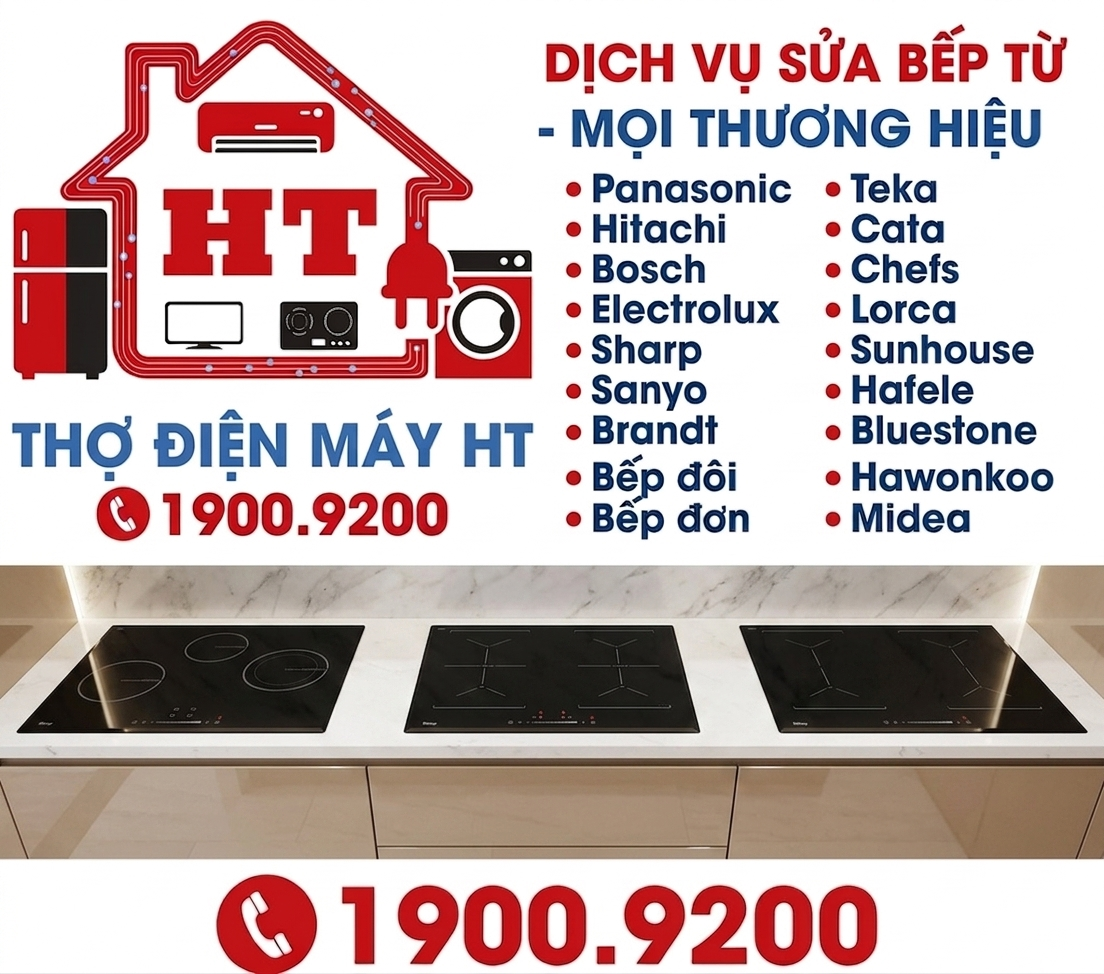 ĐIỆN TỬ HT - DỊCH VỤ SỬA BẾP TỪ TẠI NHÀ