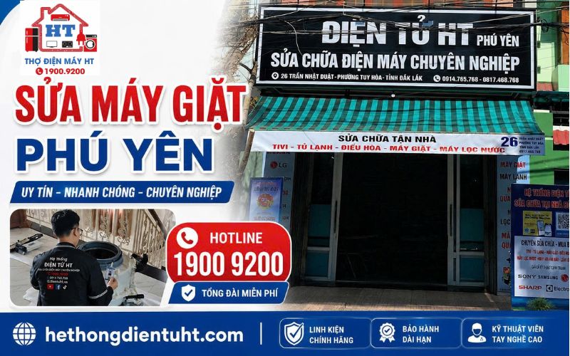 Dịch vụ sửa máy giặt Phú Yên tại nhà - Hệ Thống Điện Tử HT.