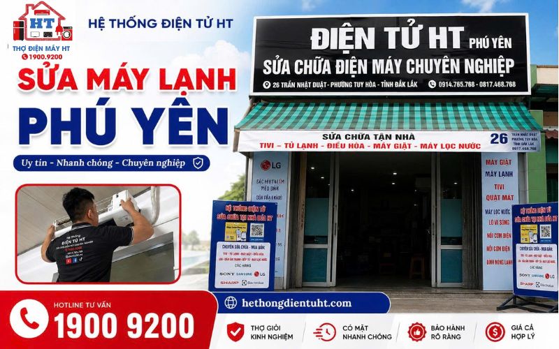 Dịch vụ sửa máy lạnh Phú Yên tại nhà - Hệ Thống Điện Tử HT.