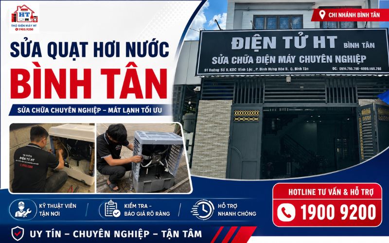 Dịch vụ sửa quạt hơi nước Bình Tân chuyên nghiệp - Hệ Thống Điện Tử HT