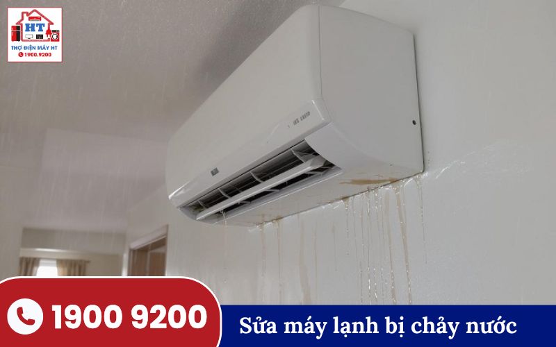 Máy lạnh chảy nước dàn lạnh Sửa máy lạnh bị rò rỉ, chảy nước tại nhà Hải Phòng.