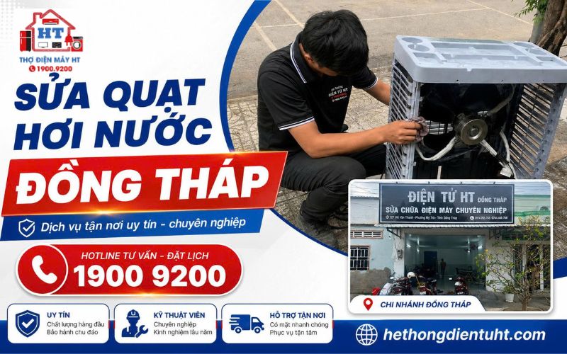Dịch vụ sừa quạt hơi nước tại nhà Đồng Tháp - Hệ Thống Điện Tử HT.