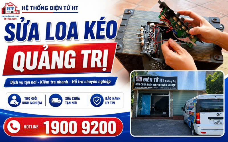 Dịch vụ sửa loa kéo tại nhà Quảng Trị - Hệ Thống Điện Tử HT.