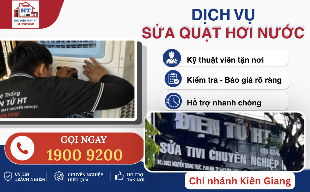 HT chuyên sửa quạt hơi nước tại Kiên Giang - Liên hệ ngay 1900 9200