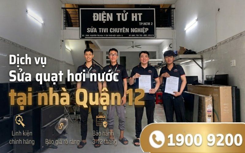 Sửa quạt hơi nước tại Quận 12
