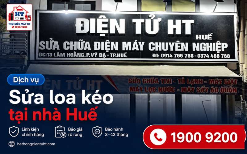 Sửa Loa Kéo Huế - Hỗ Trợ Kiểm Tra Miễn Phí 100% Tận Nơi