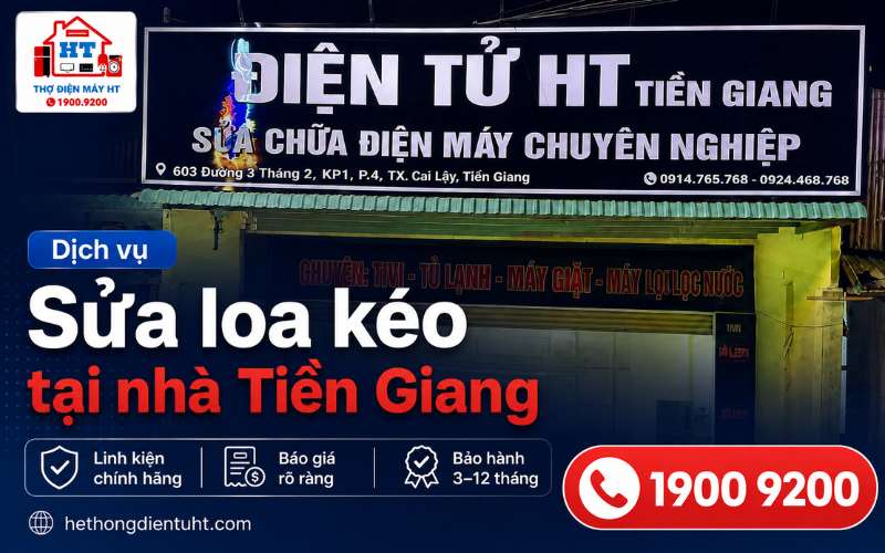 Sửa Loa Kéo Tiền Giang – Trạm HT Điều Phối Kỹ Thuật Tận Nhà