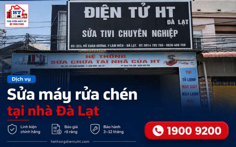 Sửa Máy Rửa Chén Đà Lạt – Trạm HT Điều Phối Kỹ Thuật Tận Nhà