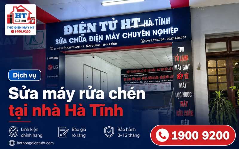 Sửa Máy Rửa Chén Hà Tĩnh – Liên Hệ Kiểm Tra Miễn Phí 100%