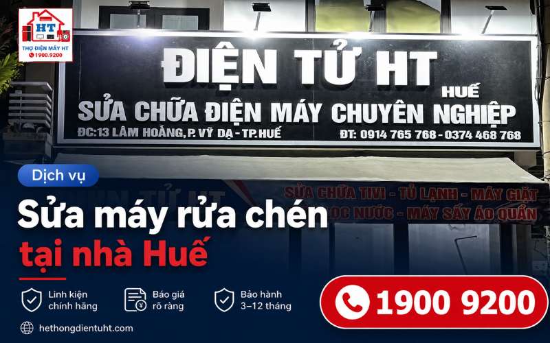 Sửa Máy Rửa Chén Huế – Kiểm Tra Tại Nhà Miễn Phí 100%