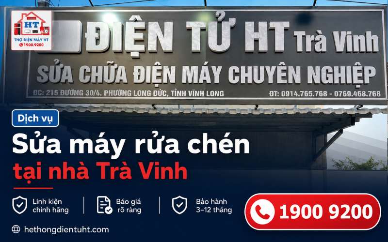 Sửa Máy Rửa Chén Trà Vinh – Kiểm Tra Miễn Phí Tại Nhà