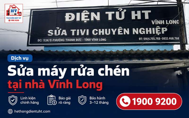 Sửa Máy Rửa Chén Vĩnh Long – Kiểm Tra Miễn Phí Tại Nhà