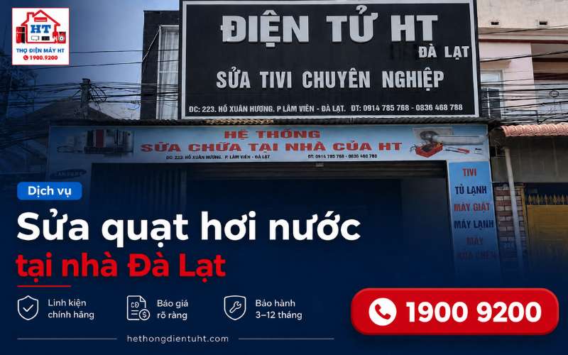 Sửa Quạt Hơi Nước Đà Lạt – Kiểm Tra Tại Nhà Miễn Phí Nhanh