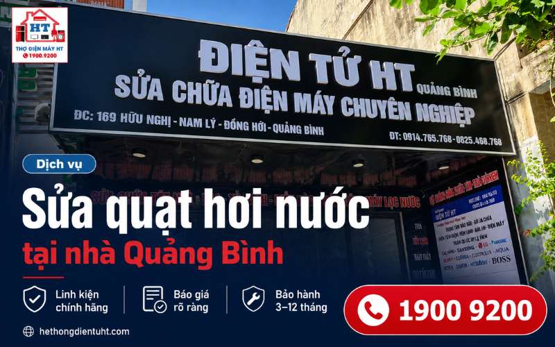 Sửa Quạt Hơi Nước Quảng Bình – Kiểm Tra Miễn Phí 100%