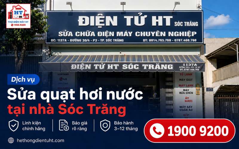 Sửa Quạt Hơi Nước Sóc Trăng - Kiểm Tra Miễn Phí Tại Nhà