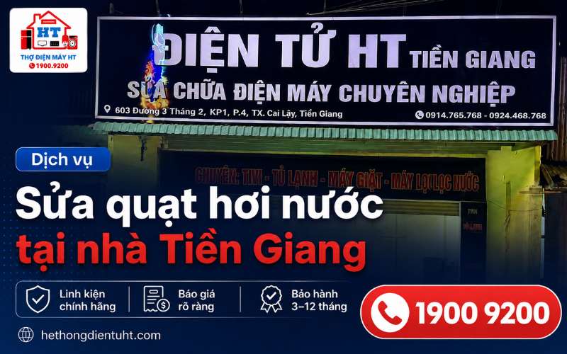 Sửa Quạt Hơi Nước Tiền Giang – Kiểm Tra Miễn Phí Tại Nhà