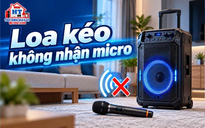 Loa kéo không nhận micro: nên kiểm tra gì trước?