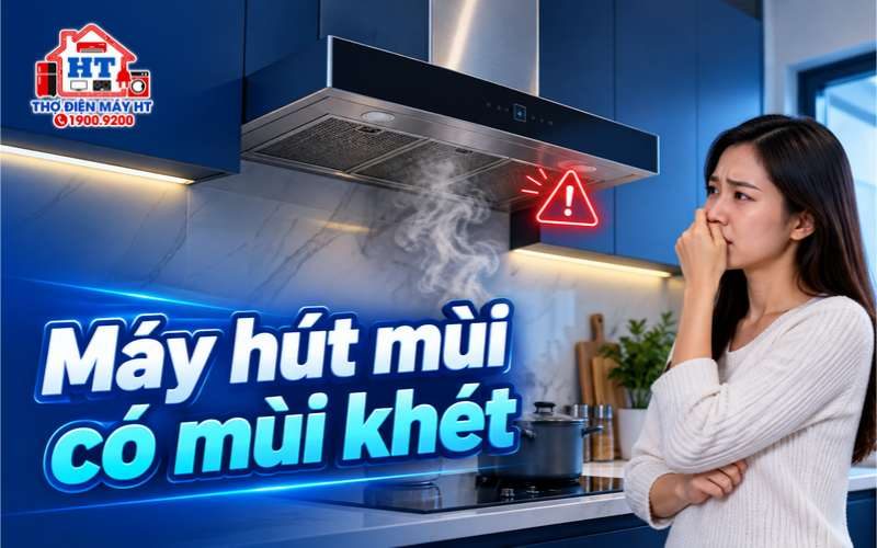 Máy hút mùi có mùi khét: dừng dùng khi nào?