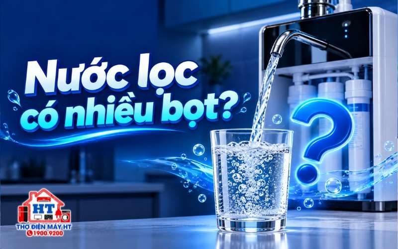 Nước máy lọc có bọt khí: Bình thường hay bất thường?