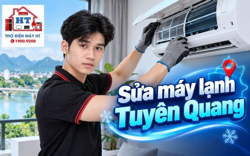 Sửa máy lạnh tại Tuyên Quang: Cách gửi yêu cầu kỹ thuật