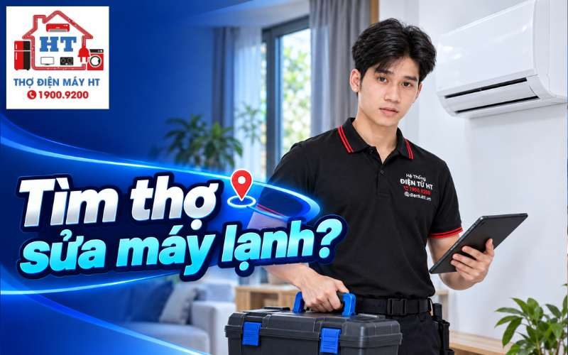 Tìm thợ sửa máy lạnh gần đây: Cách gửi yêu cầu